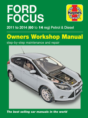 cover image of Ford Focus Petrol & Diesel (11--14) Haynes Repair Manual
